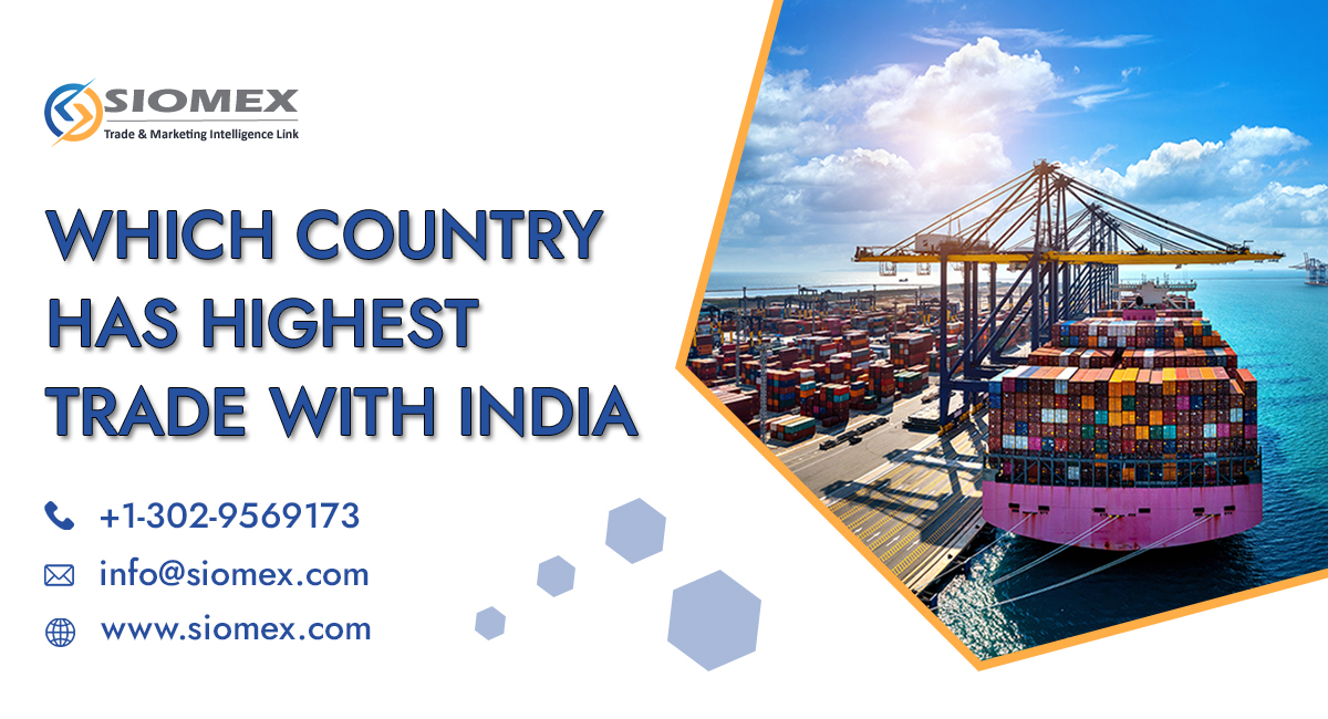Which Country Has Highest Trade With India which-country-has-highest-trade-with-india